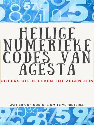 Heilige Numerieke Codes van Agesta - ebook